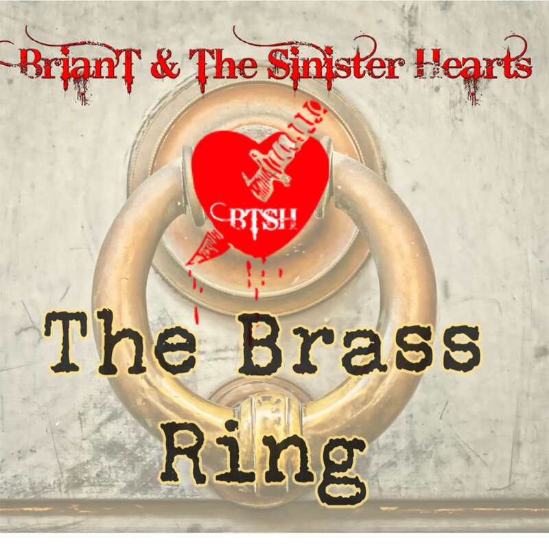 Brian T And The Sinister Hearts