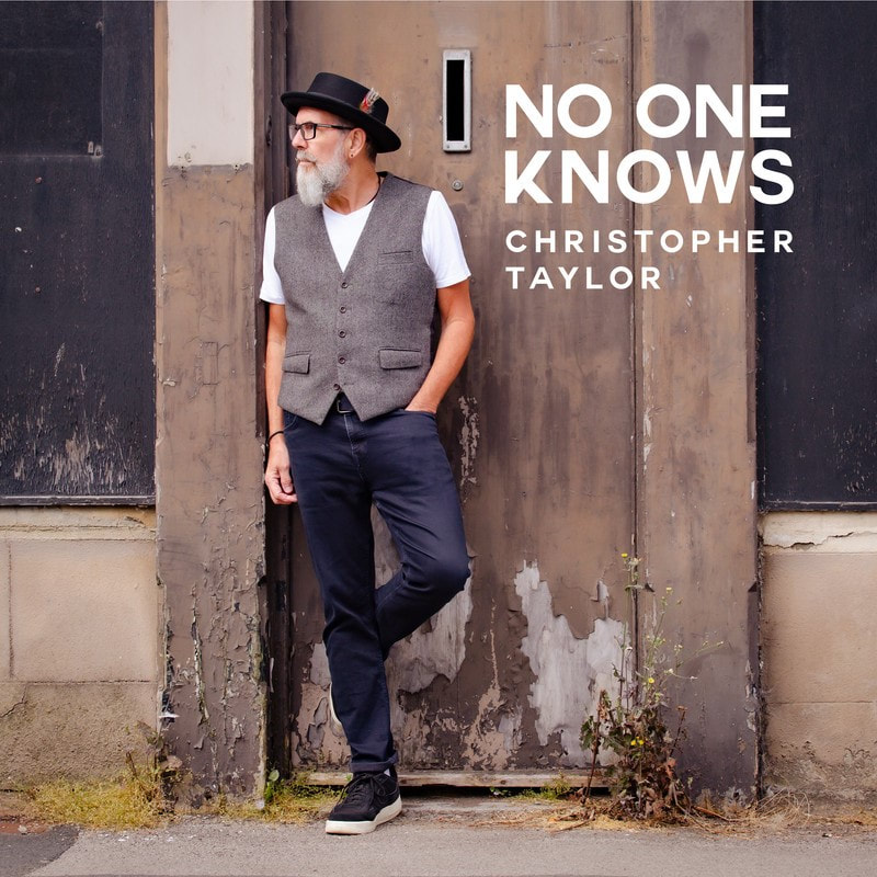 Christopher Taylor No One Knows