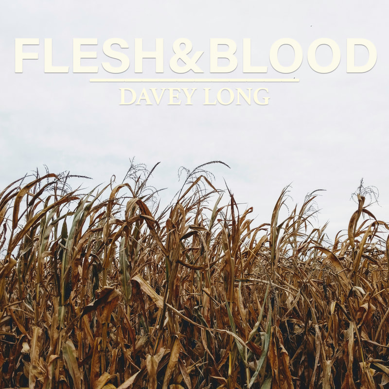 Corn Field Davey Long Flesh And Blood
