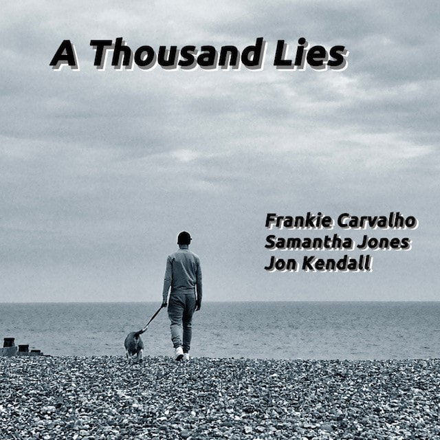 Frankie Carvalho A Thousand Lies