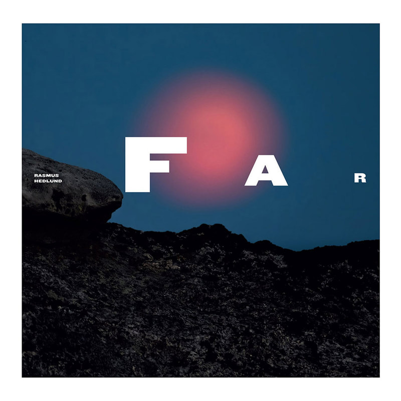 Rasmus Hedlund Far volcanic landscape with letters F A R in decreasing size