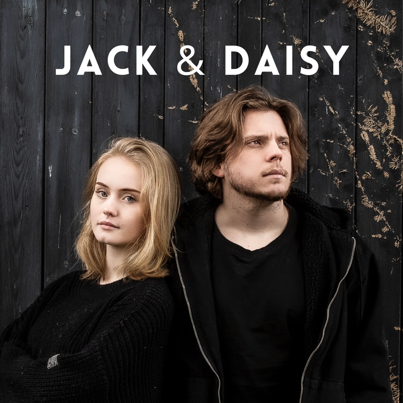 Jack & Daisy Don't Think Twice