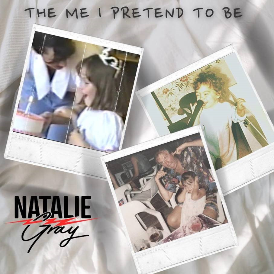 The Me I Pretend To Me by Natalie Gray